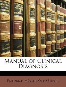 Manual of Clinical Diagnosis
