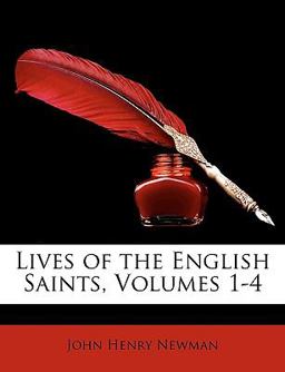 Lives of the English Saints
