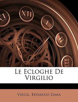 Le Ecloghe de Virgilio