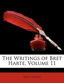 The Writings of Bret Harte