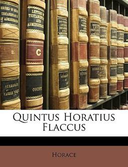 Quintus Horatius Flaccus (German Edition)