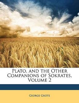 Plato, and the Other Companions of Sokrates