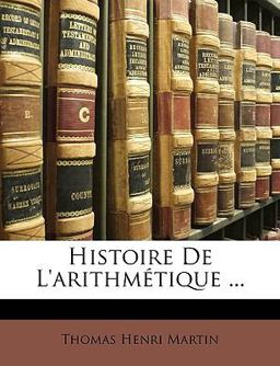 Histoire de L'Arithmétique