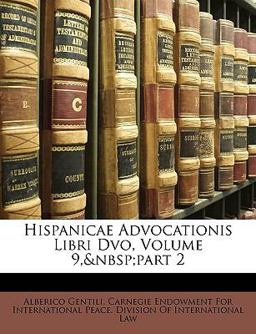 Hispanicae Advocationis Libri Dvo