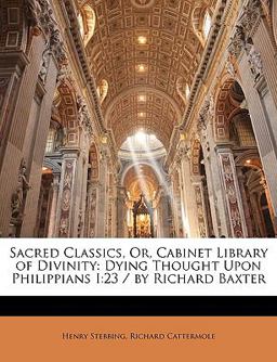 Sacred Classics, or, Cabinet Library of Divinity