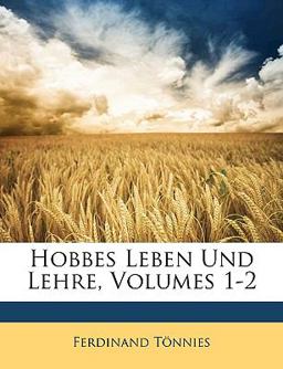 Hobbes Leben und Lehre