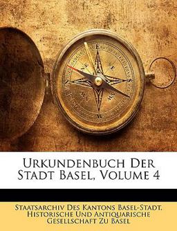 Urkundenbuch der Stadt Basel