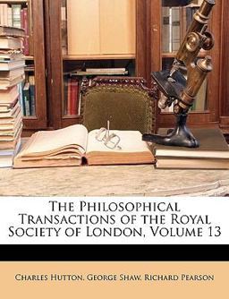 The Philosophical Transactions of the Royal Society of London