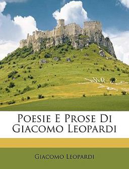 Poesie E Prose Di Giacomo Leopardi