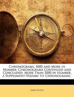 Chronograms, 5000 and More in Number