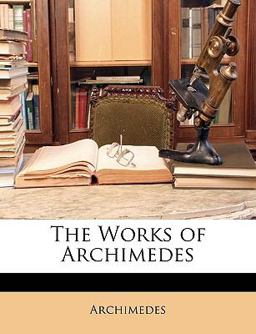 The Works of Archimedes