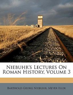Niebuhr's Lectures on Roman History