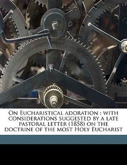 On Eucharistical Adoration