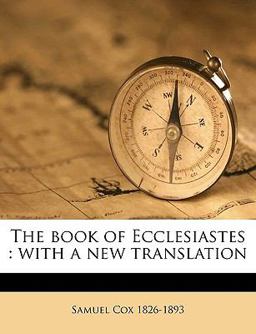 The Book of Ecclesiastes The Book of Ecclesiastes
