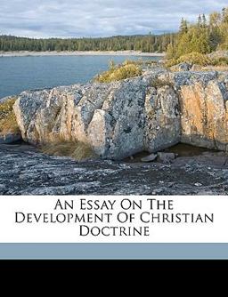 An Essay on the Development of Christian Doctrine