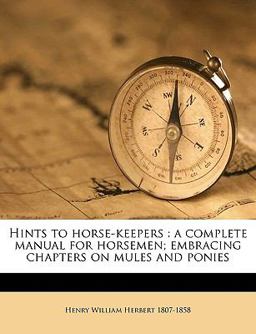 Hints to Horse-Keepers