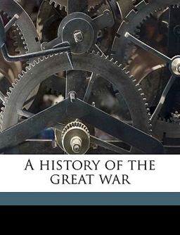 A History of the Great War