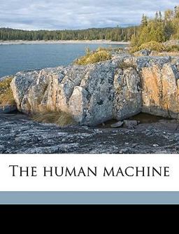 The Human Machine