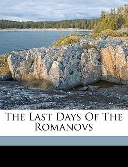 The Last Days of the Romanovs