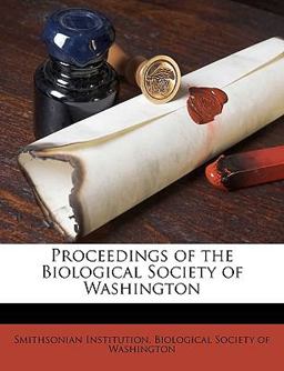 Proceedings of the Biological Society of Washington