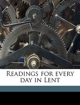 Readings for Every Day in Lent