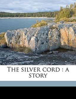 The Silver Cord