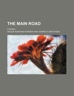 The Main Road; a Novel
