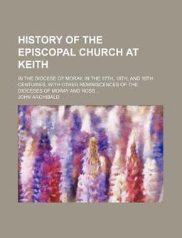 History of the Episcopal Church at Keith
