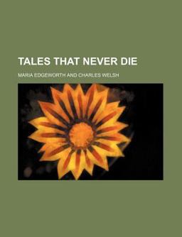 Tales That Never Die