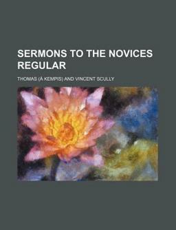 Sermons to the Novices Regular