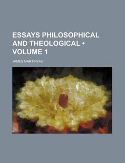 Essays Philosophical and Theological