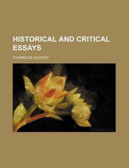 Historical and Critical Essays