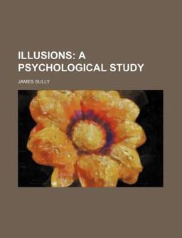 Illusions; a Psychological Study