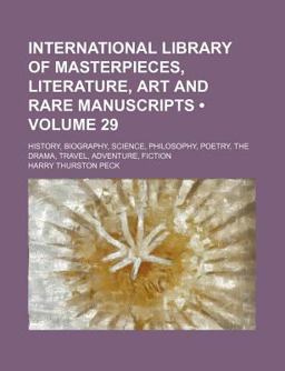 International Library of Masterpieces, Literature, Art and Rare Manuscripts