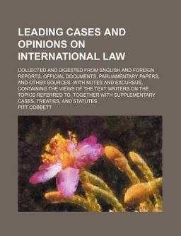 Leading Cases and Opinions on International Law
