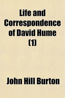 Life and Correspondence of David Hume