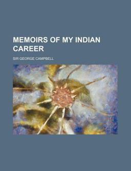 Memoirs of My Indian Career