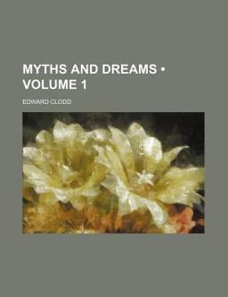 Myths and Dreams
