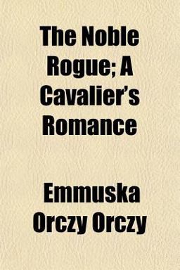The Noble Rogue