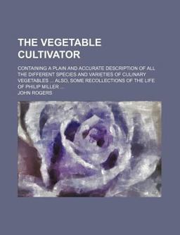 The Vegetable Cultivator