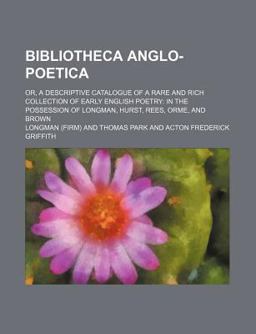 Bibliotheca Anglo-Poetic