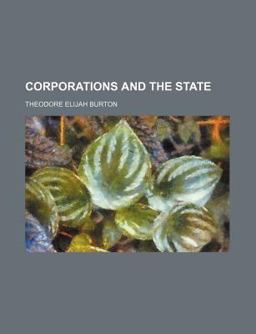 Corporations and the State Corporations and the State