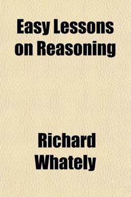 Easy Lessons on Reasoning