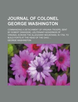 Journal of Colonel George Washington