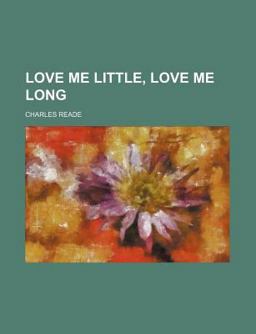 Love Me Little, Love Me Long