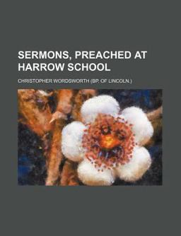 Sermons, Preached at Harrow School