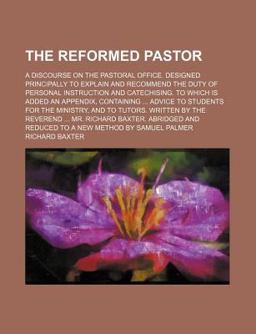 The Reformed Pastor