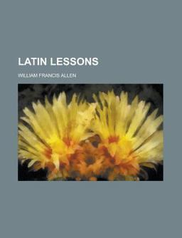 Latin Lessons Latin Lessons