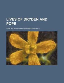 Lives of Dryden and Pope