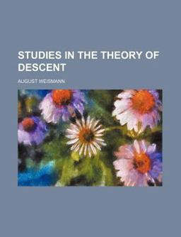 Studies in the Theory of Descent Studies in the Theory of Descent
